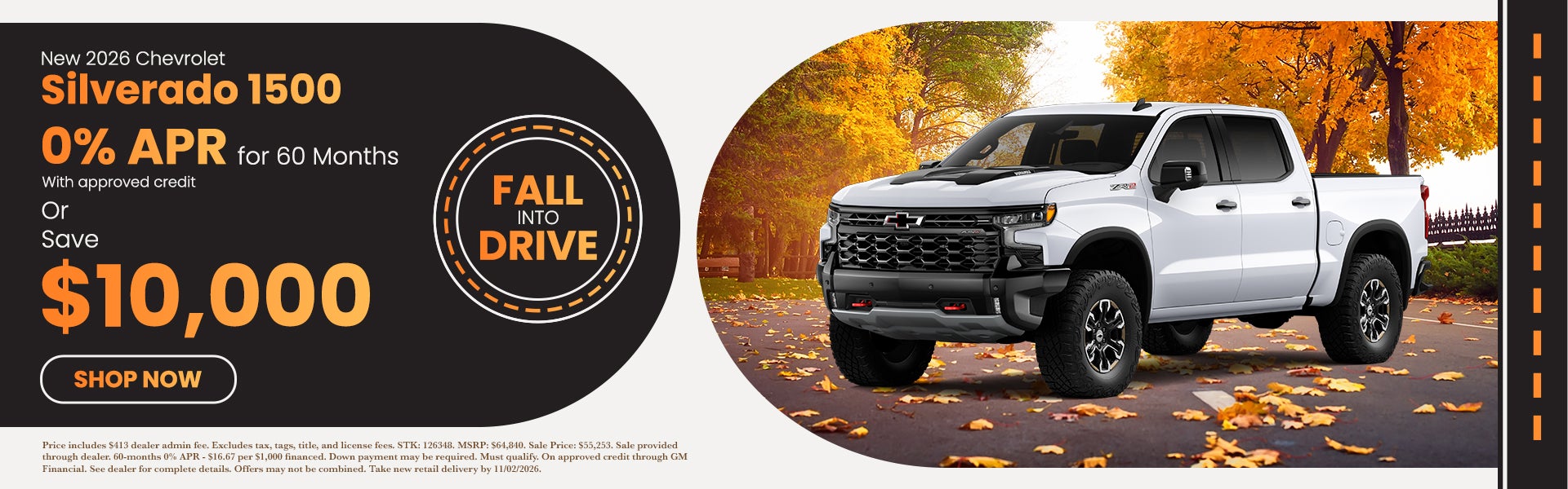 0% APR Or Save $10,000